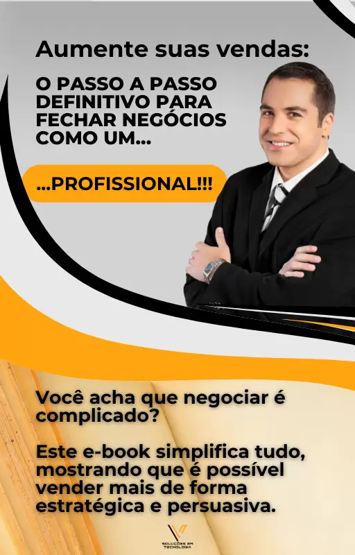 E-book - Aumente Suas Vendas - O Guia Definitivo para Fechar Negócios como um Profissional
