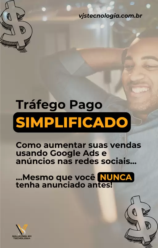 E-book Tráfego Pago Simplificado Como Aumentar Suas Vendas Usando Google Ads e Anúncios nas Redes Sociais