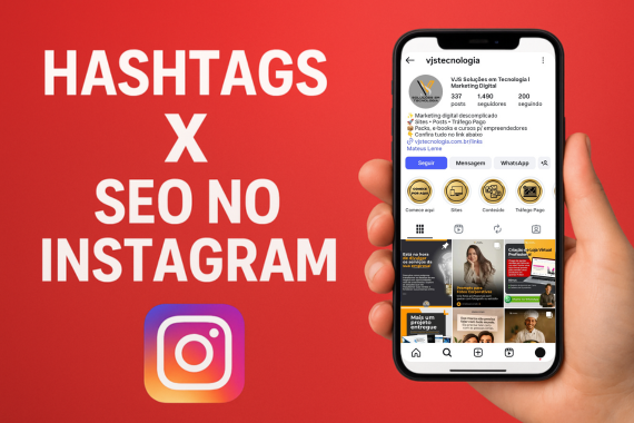 Hashtags x SEO no Instagram o que muda, o que vale a pena, e como fazer certo