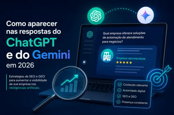 Ilustração sobre como aparecer nas respostas do ChatGPT e do Gemini utilizando estratégias de SEO, GEO e autoridade digital para empresas.