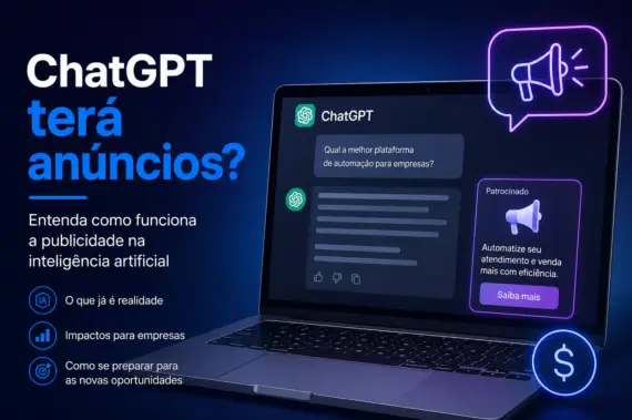Ilustração sobre anúncios no ChatGPT mostrando a integração de publicidade em plataformas de inteligência artificial e os impactos para empresas, marketing digital, SEO e GEO.