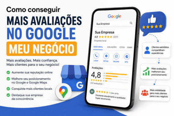 Ilustração mostrando como conseguir mais avaliações no Google Meu Negócio para melhorar a reputação online, o SEO local e o posicionamento da empresa no Google Maps.